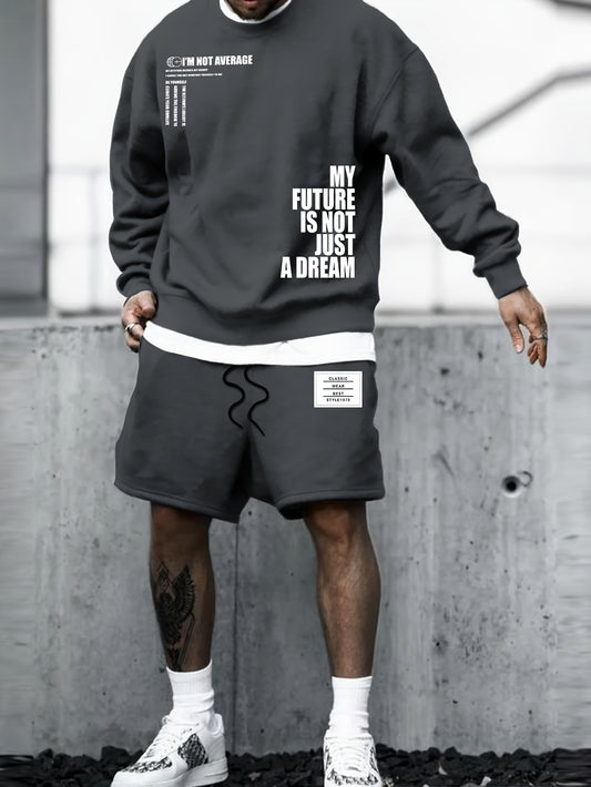 My Future Is Not Just A Dream Print Men's 2Pcs Outfits Casual Crew Neck Long Sleeve Sweatshirt & Short Set For Winter Fall Men's Clothing